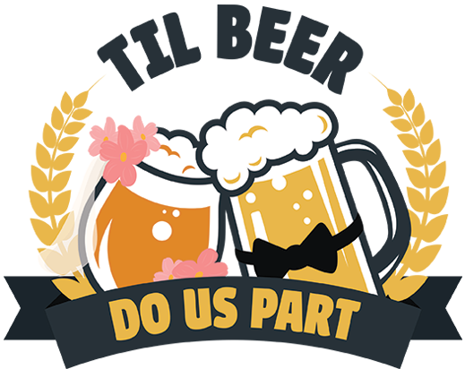 Til Beer Do Us Part